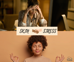 Stress and Skin Health